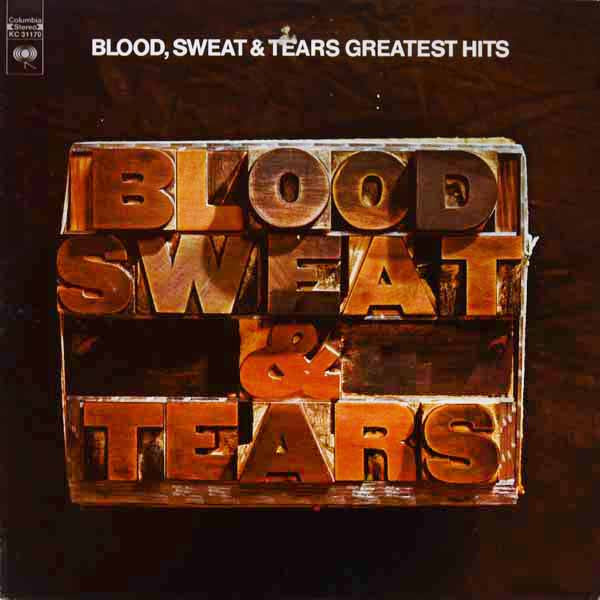 Blood, Sweat & Tears – Blood, Sweat & Tears Greatest Hits