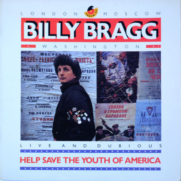 Billy Bragg – Help Save The Youth Of America EP: Live And Dubious