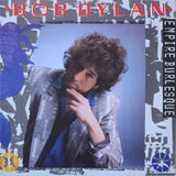 Bob Dylan – Empire Burlesque