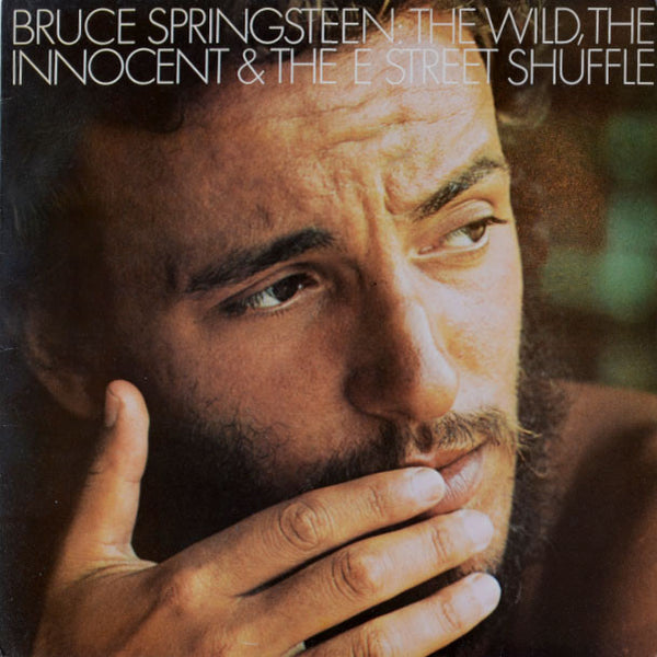 Bruce Springsteen – The Wild, The Innocent & The E Street Shuffle