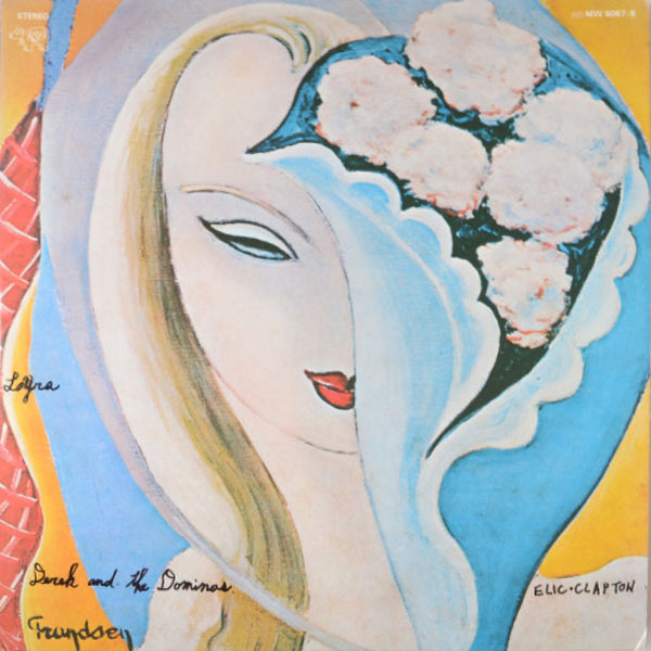 Derek & The Dominos – Layla And Other Assorted Love Songs