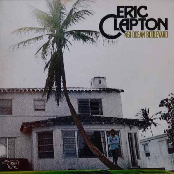 Eric Clapton – 461 Ocean Boulevard