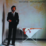 Eric Clapton – Money And Cigarettes