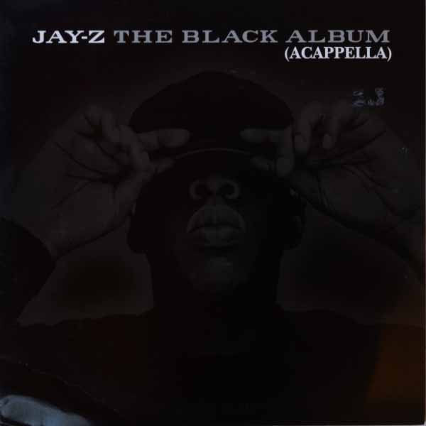 Jay-Z – The Black Album (Acappella)