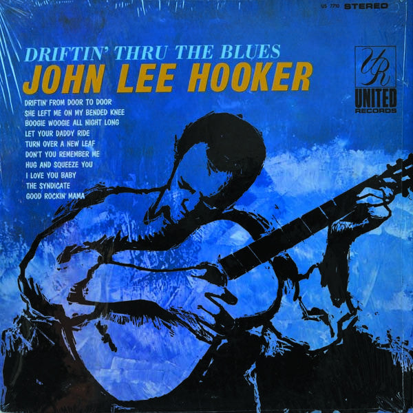 John Lee Hooker – Driftin' Thru The Blues