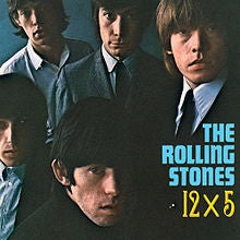 The Rolling Stones – 12X5