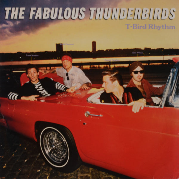 The Fabulous Thunderbirds – T-Bird Rhythm