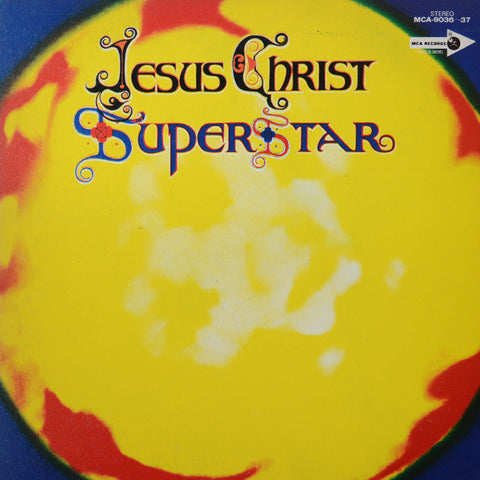 Andrew Lloyd Webber & Tim Rice – Jesus Christ Superstar