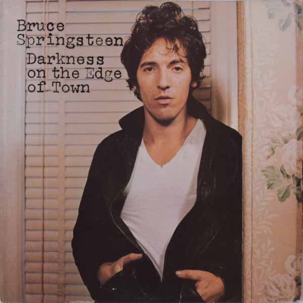Bruce Springsteen ‎– Darkness On The Edge Of Town