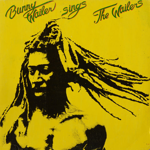 Bunny Wailer ‎– Sings The Wailers
