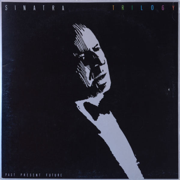 Frank Sinatra ‎– Trilogy: Past, Present & Future