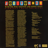 Joe Turner - Pee Wee Crayton And Sonny Stitt ‎– Everyday I Have The Blues
