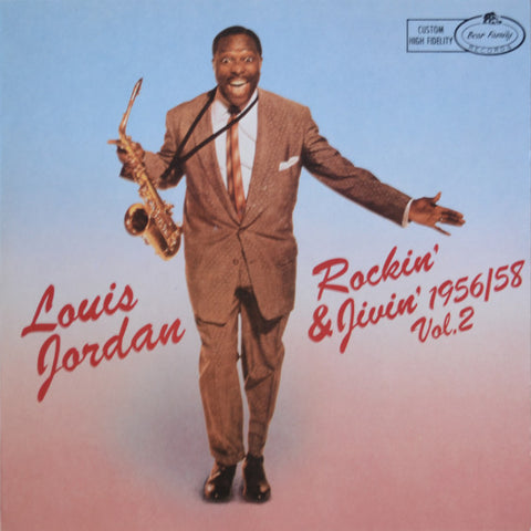Louis Jordan – Rockin' & Jivin' 1956/57 Vol. 1