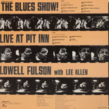 Lowell Fulson With Lee Allen ‎– The Blues Show! Live At Pit Inn
