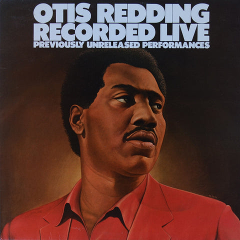 Otis Redding – Recorded Live: Previously Unreleased Performances
