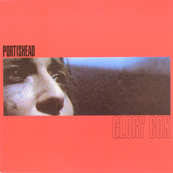 Portishead ‎– Glory Box