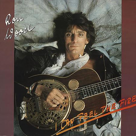 Ron Wood ‎– I Can Feel The Fire