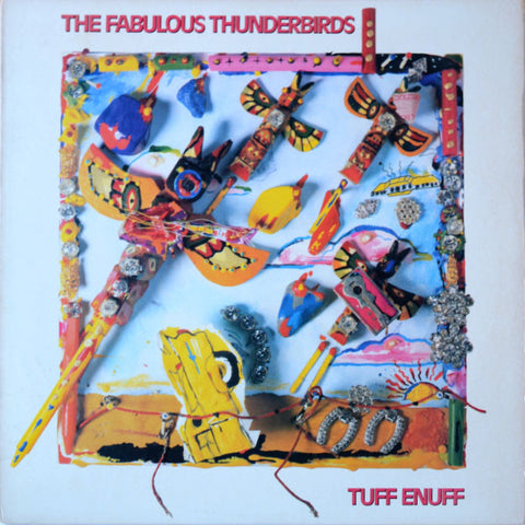 The Fabulous Thunderbirds ‎– Tuff Enuff