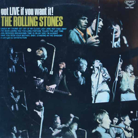 The Rolling Stones ‎– Got Live If You Want It!