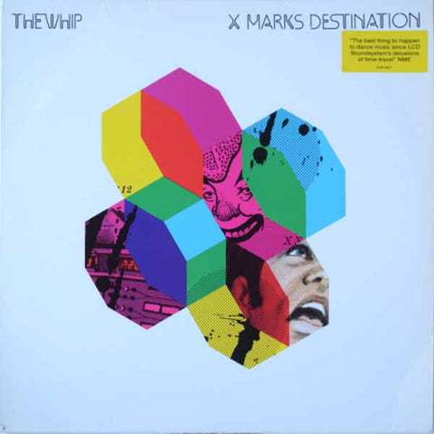 The Whip ‎– X Marks Destination